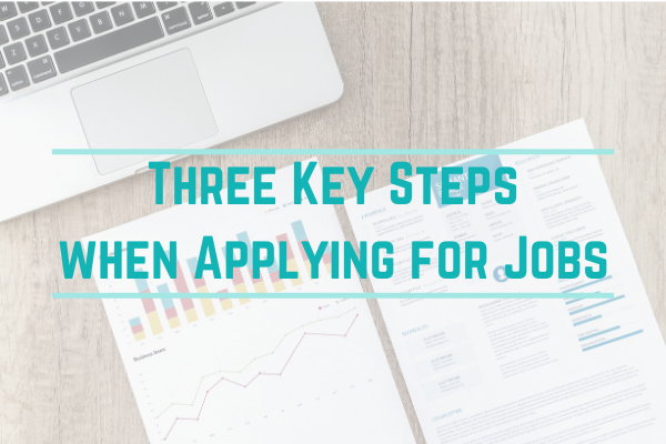 Three key steps when applying for a job