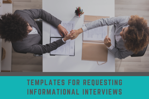Templates to Request Informational Interviews