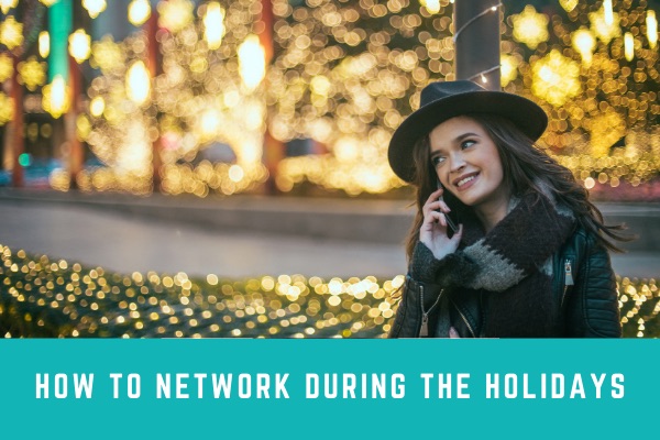5 ways to network over the holidays