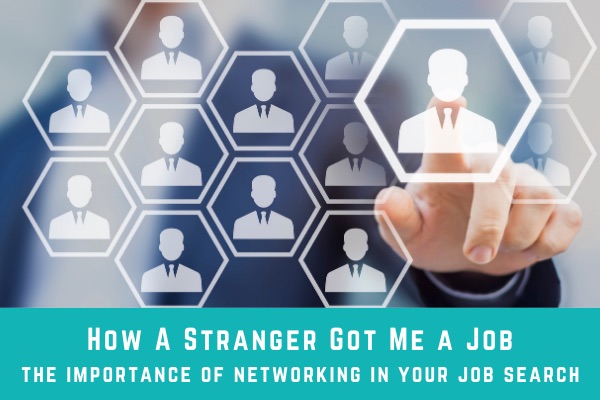 The importance of networking in your job search